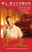 Road To The Fire'S Heart