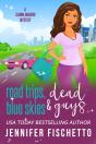Road Trips, Blue Skies & Dead Guys - Preview