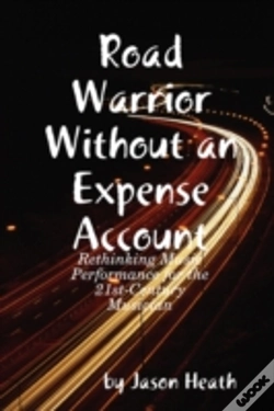 Capa do artigo Road Warrior Without An Expense Account
