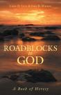 Roadblocks To God - Preview