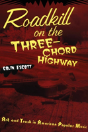 Roadkill On The Three-Chord Highway - Preview