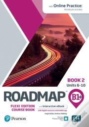 Roadmap B1+ Flexi Edition Course Book 2 With Ebook And Online Practice Access