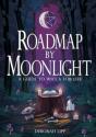 Roadmap By Moonlight - Preview