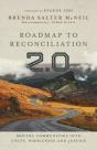 Roadmap To Reconciliation 2.0 Â€“ Moving Communities Into Unity, Wholeness And Justice - Preview