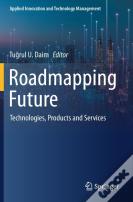 Roadmapping Future