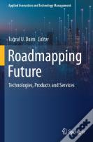 Roadmapping Future