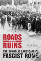 Roads And Ruins