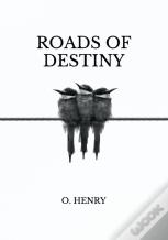 Roads Of Destiny
