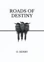 Roads Of Destiny - Preview