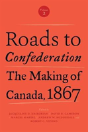 Roads To Confederation - Preview