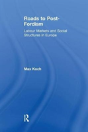 Roads To Post-Fordism - Preview
