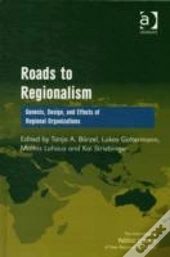 Roads To Regionalism