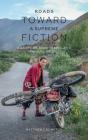 Roads Toward A Supreme Fiction - Preview