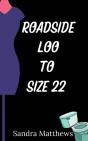Roadside Loo To Size 22 - Preview