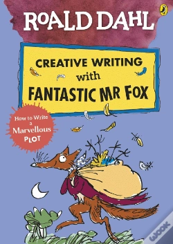 Capa do artigo Roald Dahl Creative Writing With Fantastic Mr Fox: How To Write A Marvellous Plot