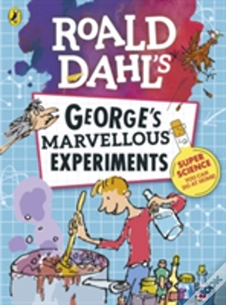 Capa do artigo Roald Dahl: George'S Marvellous Experiments