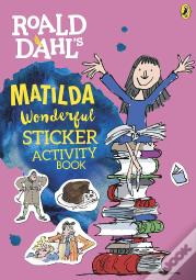 Roald Dahl'S Matilda Wonderful Sticker Activity Book