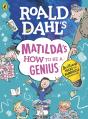 Roald Dahl'S Matilda'S How To Be A Genius - Preview