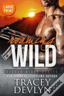 Roaming Wild (Large Print Edition)