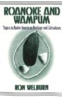 Roanoke And Wampum - Preview