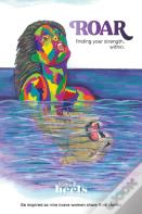 Roar  Finding Your Strength Within