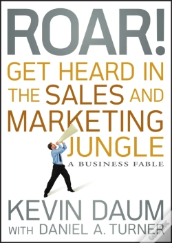 Capa do artigo Roar! Get Heard In The Sales And Marketing Jungle