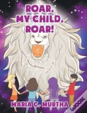 Capa do artigo Roar, My Child, Roar!