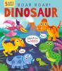 Roar! Roar! Dinosaur - Preview