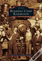 Roaring Camp Railroads