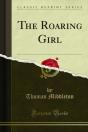 Roaring Girl - Preview