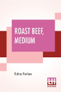 Roast Beef, Medium - Preview