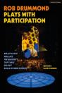Rob Drummond Plays With Participation - Preview