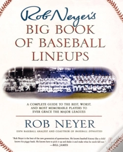 Capa do artigo Rob Neyer'S Big Book Of Baseball Lineups