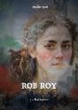 Rob Roy - Preview
