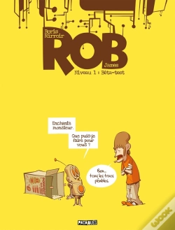Capa do artigo Rob Tome 1 : Bêta-Test