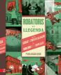 Robatoris De Llegenda - Preview
