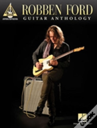Robben Ford - Guitar Anthology