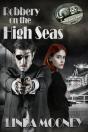 Robbery On The High Seas - Preview