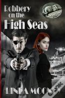 Robbery On The High Seas