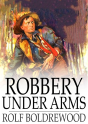 Robbery Under Arms - Preview