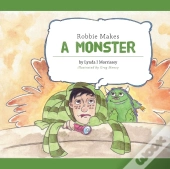 Robbie Makes A Monster