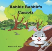 Robbie Rabbit'S Carrots