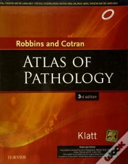Robbins And Cotran Atlas Of Pathology, 3e