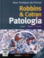 Robbins & Cotran - Patologia: Bases Patológicas das Doenças - Preview