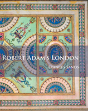 Robert Adamâ€™S London - Preview