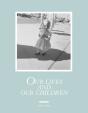 Robert Adams: Our Lives And Our Children - Preview