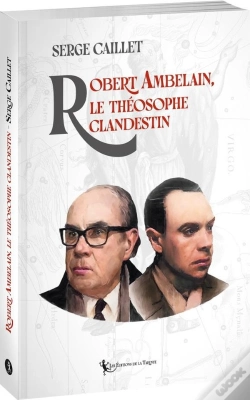 Capa do artigo Robert Ambelain, Le Théosophe Clandestin