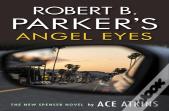 Robert B. Parker'S Angel Eyes