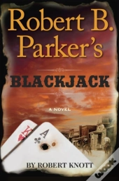Robert B. Parker'S Blackjack