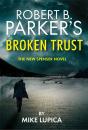 Robert B. Parker'S Broken Trust [Spenser #51] - Preview